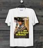A Fistful Of Dollars Italian Cool Vintage Poster T Shirt B289
