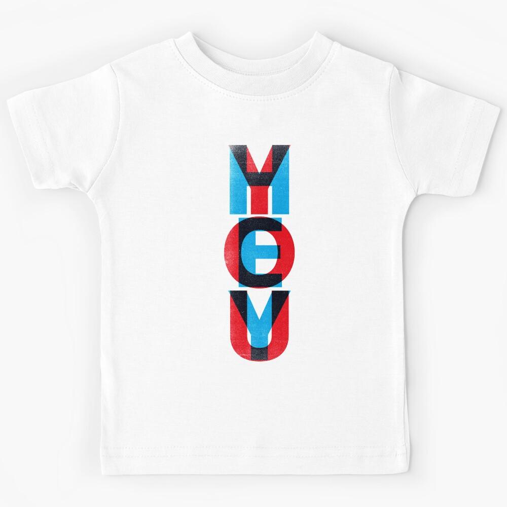 HEY YOU Kids T-Shirt 100