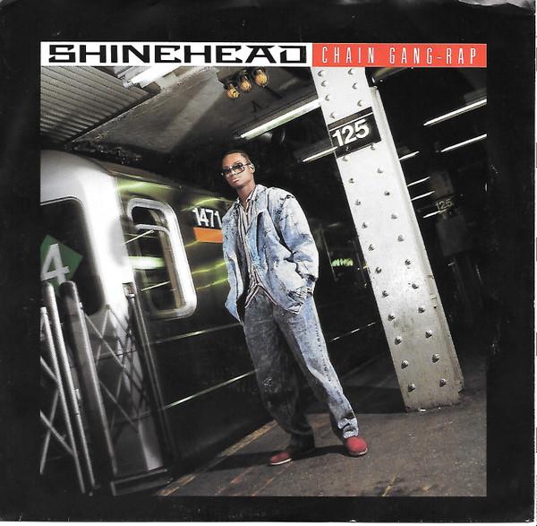 

7-дюймовая пластинка SHINEHEAD Chain GangRap 769375 Elektra 1988 US Rap HipHopRB Б/у