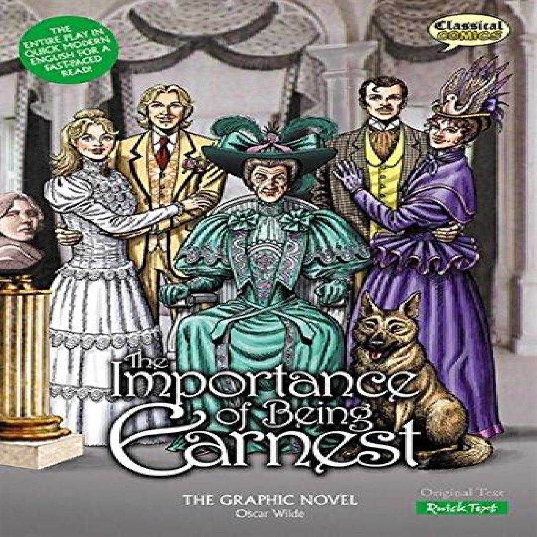 The Importance of Being Earnest Der Graphic Novel von Oscar Wilde... 9781906332938