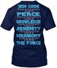 Ltd Jedi Code T-Shirt Made In the USA Size S To 5XL