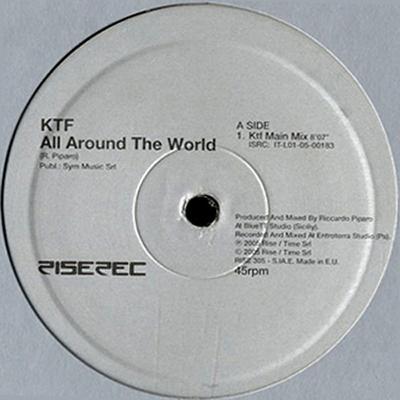 12inch Record KTF - All Around The World RISE305 Rise 2005 Italy Dance & Electronica Used