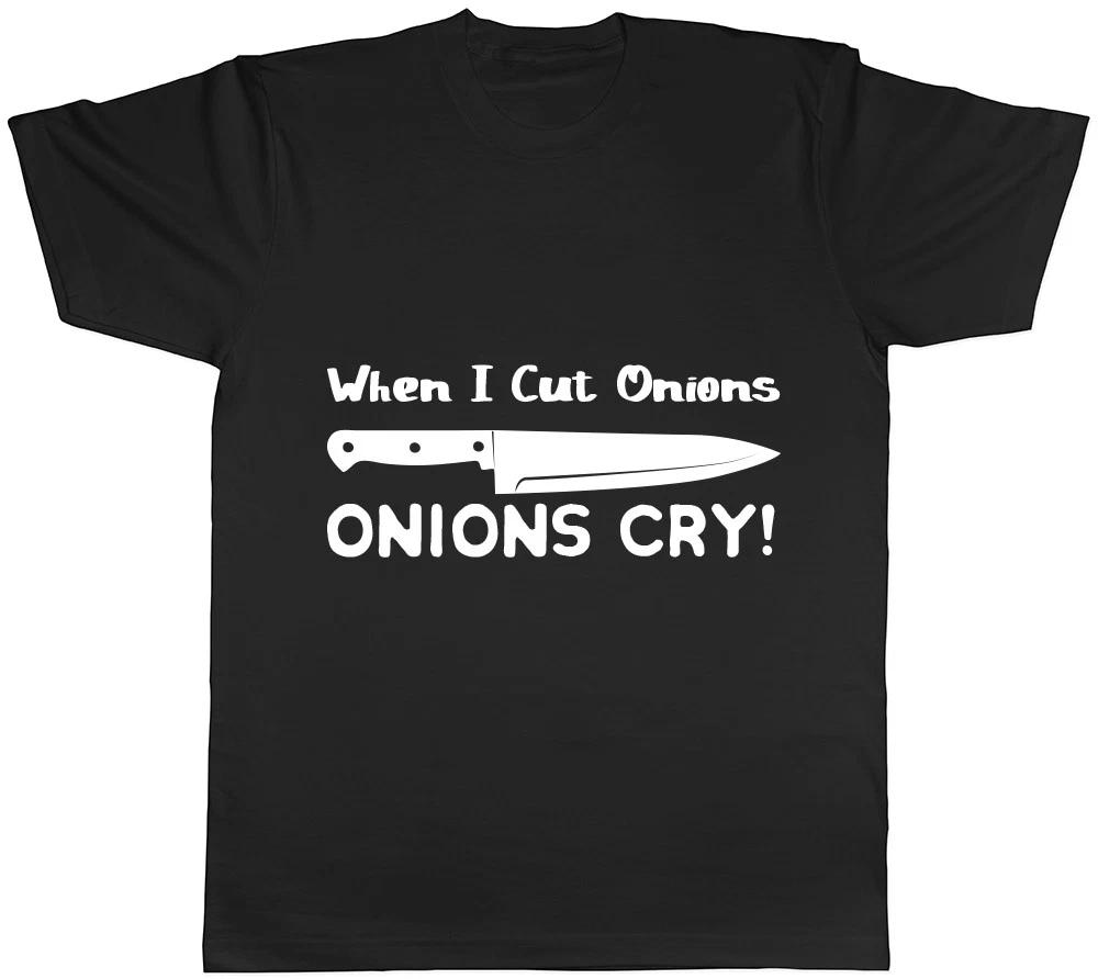 When I Cut Onions, Onions Cry Funny Mens Ladies Womens Unisex T-Shirt XL
