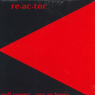 LP-Schallplatte NEIL YOUNG & CRAZY HORSE - Reactor 23041 Reprise Records 2018 US-Rock