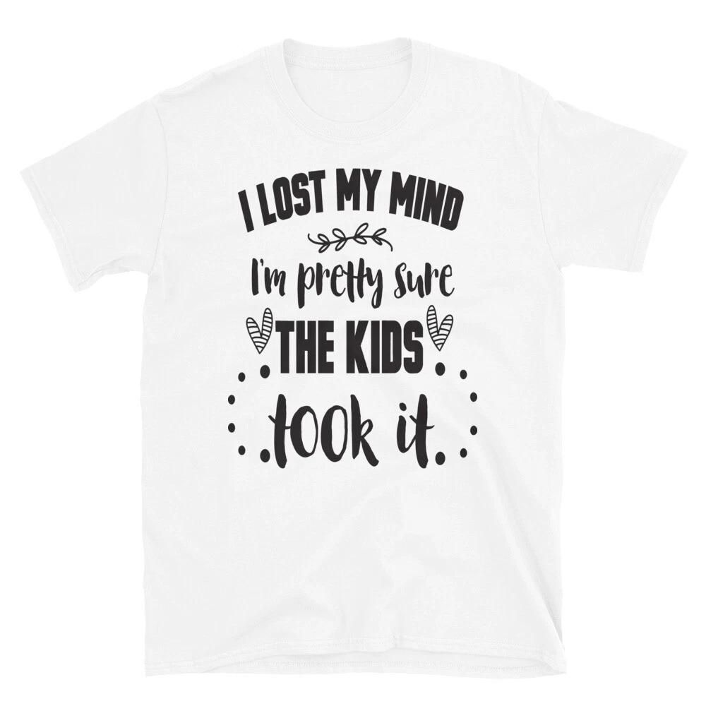 I Lost my Mind Mother Father Of Two 2 T-Shirt 3XL