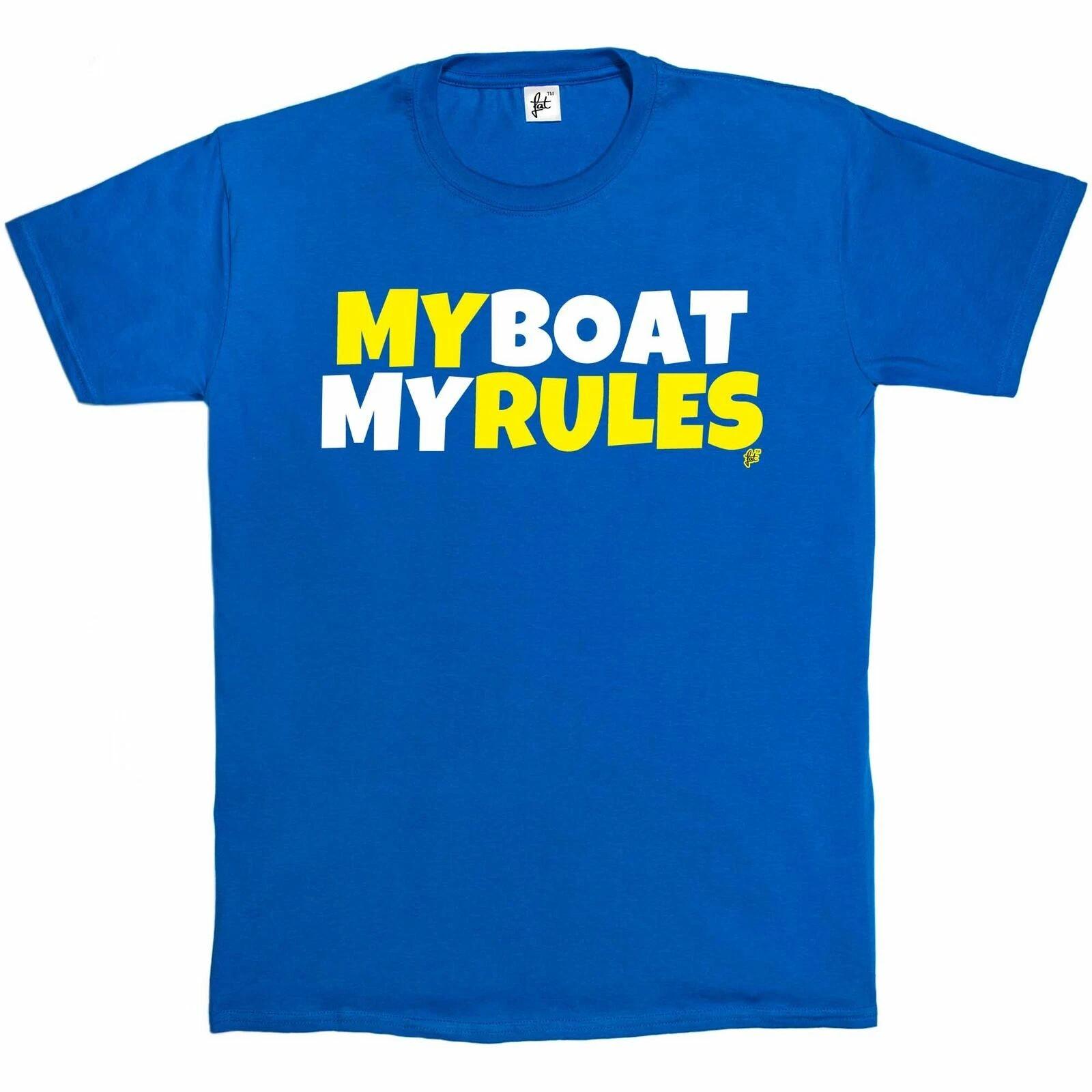 My Boat My Rules Funny Sailing Fathers Day Gift Present Christmas Mens T-Shirt XXXXL