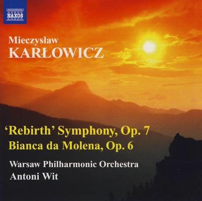 CD MIECZYSŁAW KARŁOWICZ, ORKIESTRA SYM - 'Rebirth' Symphony, Op. 7 / Bianca  8572487 Naxos 2011 Europe Classical Used