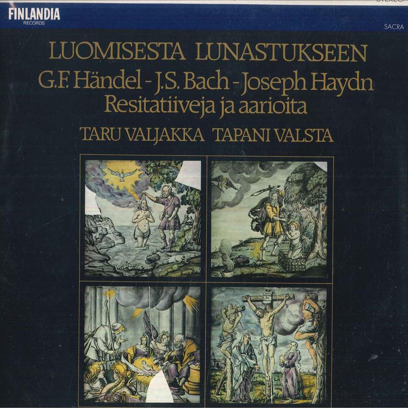 LP Record G.F. HANDEL, J.S. BACH, JOSEPH HAYD - Luomisesta Lunastukseen / Resitatii FA903 FINLANDIA 1981 Finland Classical Used