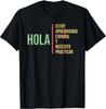 NEW LIMITED! Spanish Language for Students Practice Learning Tee - MADE IN USA
