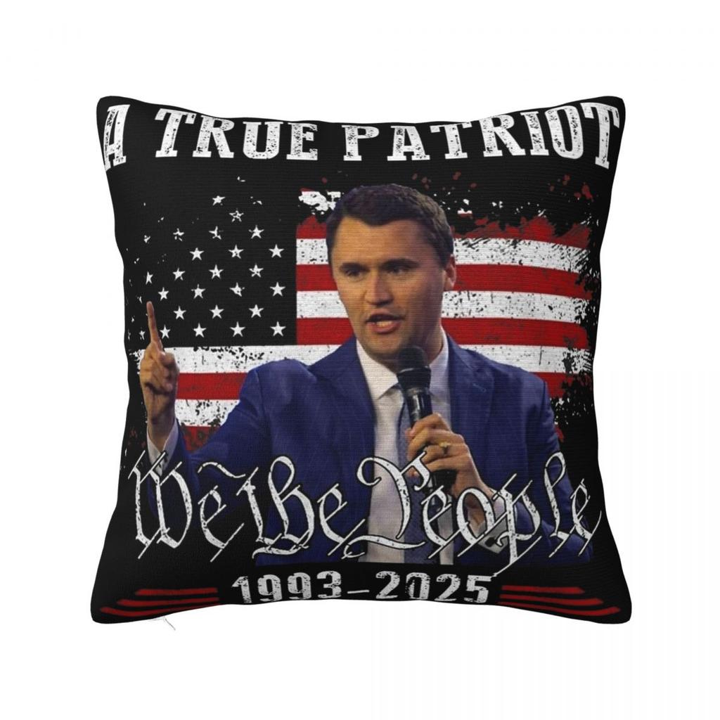 Decorative Pillowcase Charlie Kirk A True Patriot Merchandise Car Pillow Case Cover Zipper Multi Size