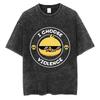 Funny I Choose Violence Washed T Shirt Funny Cat Meme Popular Short Sleeve Men Women Oversized Casual Cotton T Shirts Streetwear