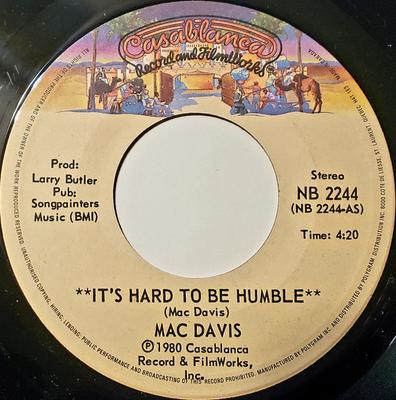 7inch Record MAC DAVIS  Its Hard To Be Humble NB2244 Casablanca 1980 Canada Pop Used