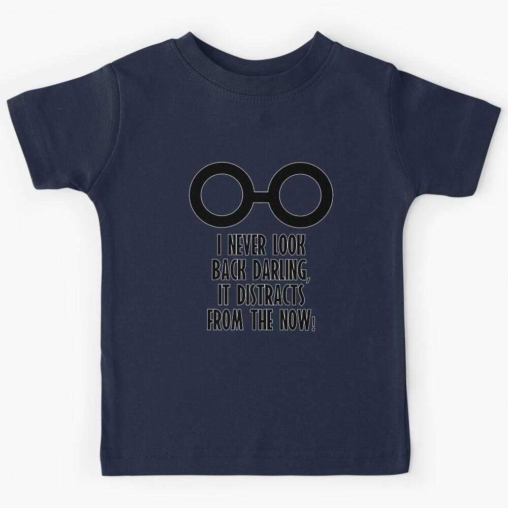 I Never Look Back Darling Kids T-Shirt 130