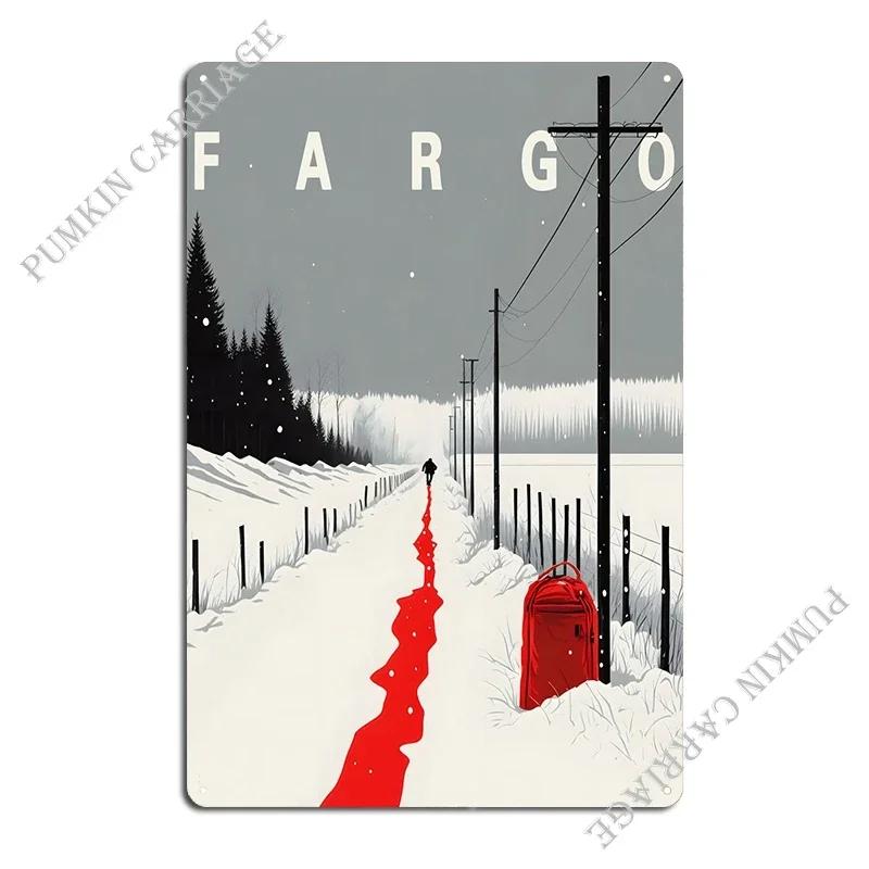 Fargo Metal Plaque Poster Designing Designing Wall Decor Designing Pub Tin Sign Poster 20x30cm(7.8x11.8inch)