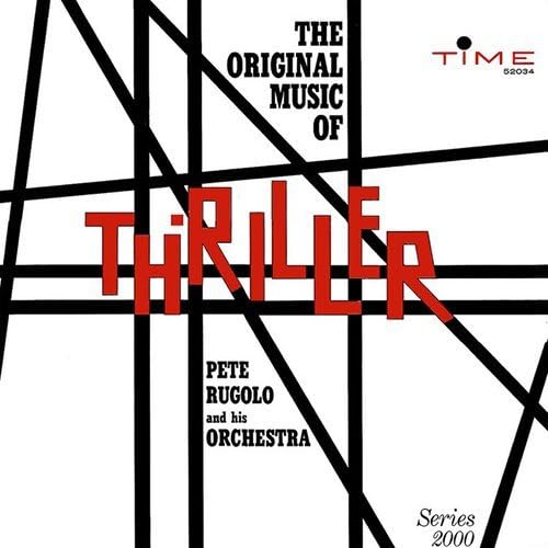 

The Original Music of Thriller (Original Soundtrack)