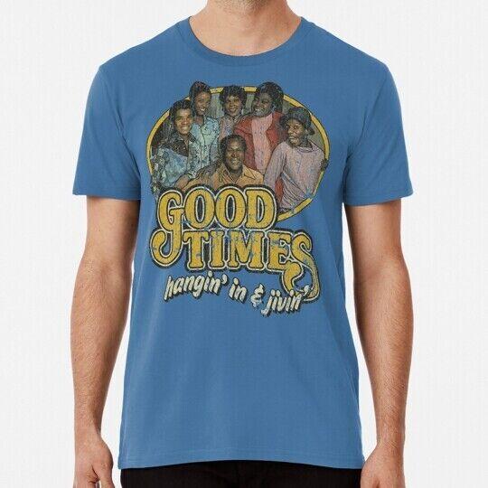 Good Times Size S to 4XL T-Shirt Tops Tee