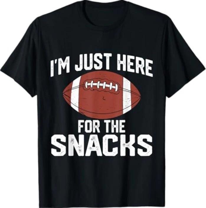 I’m Just Here for The Snacks Funny Football Game Day T-Shirt 2XL