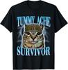 Funny Saying Cats Tummy Ache Survivor Cat Meme Humor Men T-Shirt Unisex T-Shirt