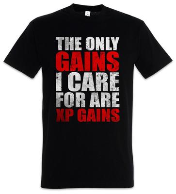 The Only Gains I Care For Men's T-Shirt Are XP Gamer Games Gaming Video PC RPG