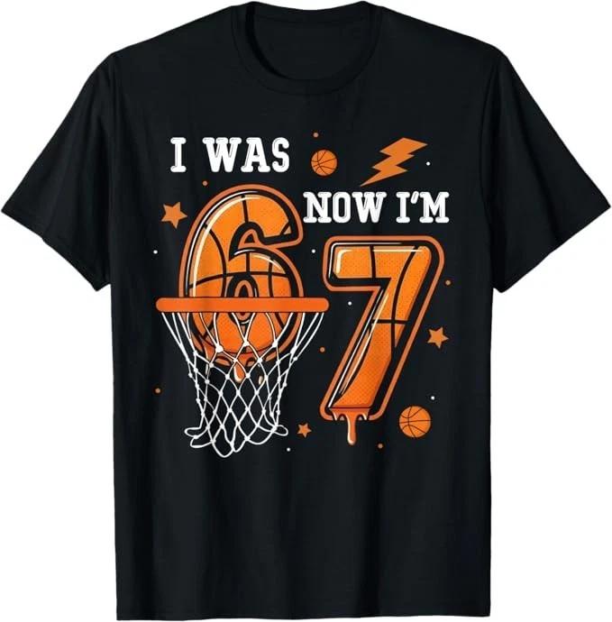 I was 6 Now I m 7 Birthday Boy Basketball Funny 6 7 Meme Kid T-Shirt 110