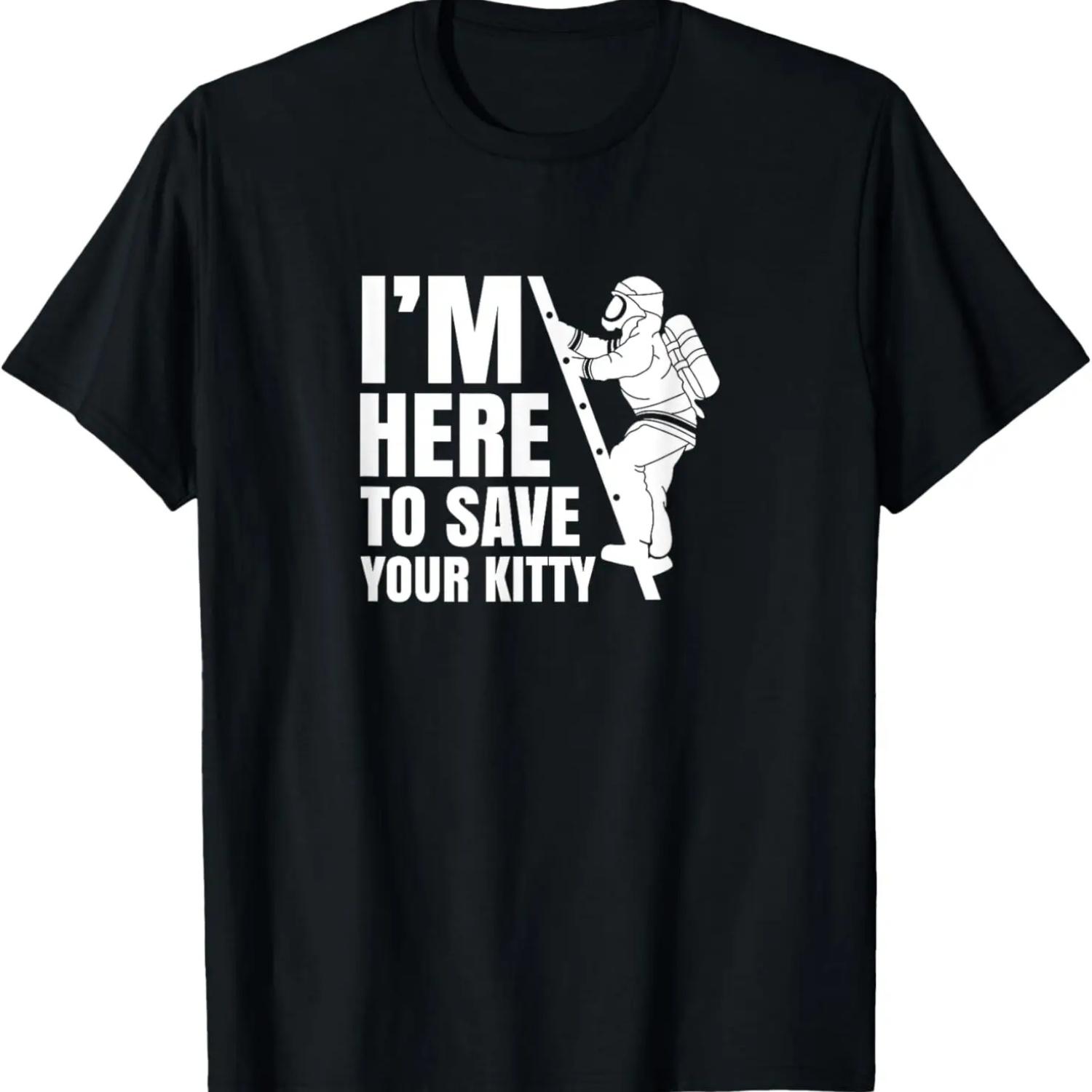 Здесь, чтобы спасти твою киску Пожарный Пожарный Пожаротушение Футболка S