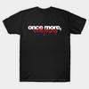 Men Black Print T-shirt Once More, With Feeling No-Cut Transfer Paper Print Cotton Tshirt