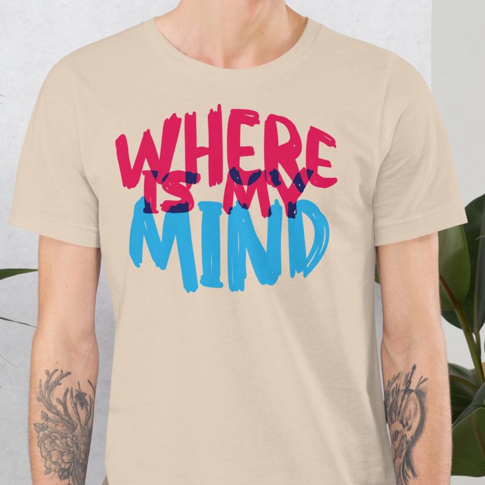 Where is my mind, Pixies, Unisex t-shirt 4XL