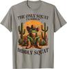 The Only Squat Im Doing Is Diddly Squat Frog Cowboy Graphic Tee Casual Cotton TShirt for Men Women
