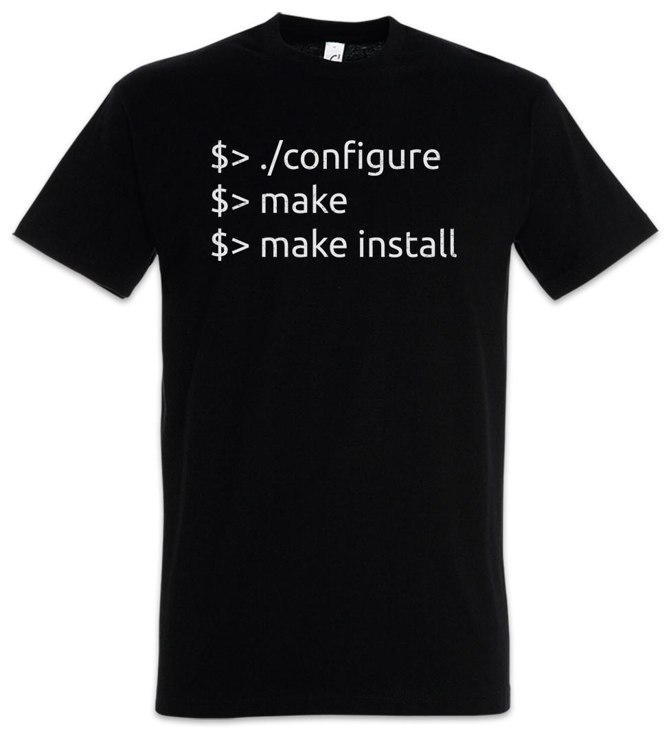 Configure Make Install T-Shirt Fun Geek Nerd Computer Science Scientist Coder XL