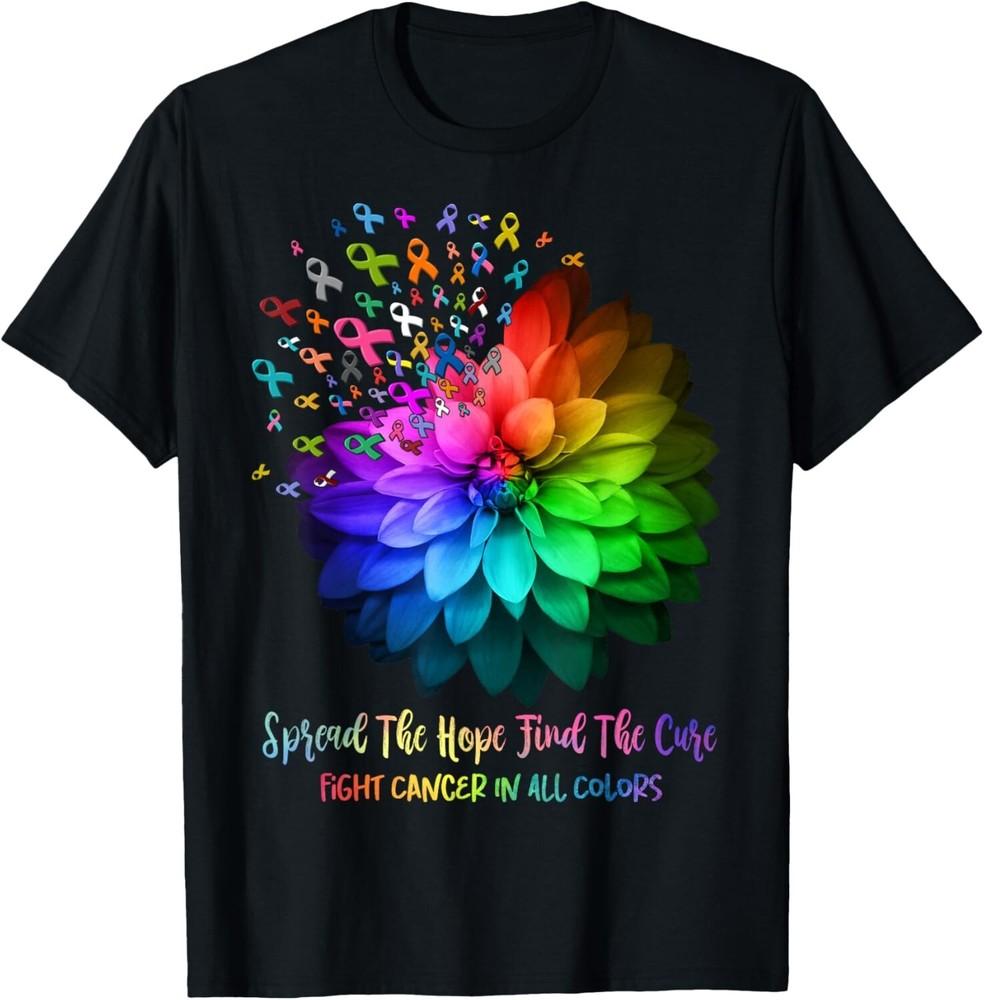 Spread The Hope Find The Cure Fight Cancer In All Colors Gift Unisex T-Shirt