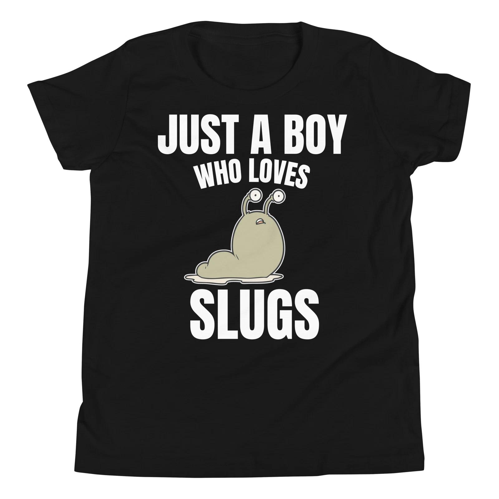 Just a Boy who Loves Slugs Gastropod Mollusc Animal Lover T-Shirt 100