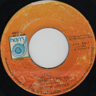 7inch Record SCREWDRIVER  Dance Like Us NONE Harry J Records 1987 Jamaica Reggae Ska  Dub Used