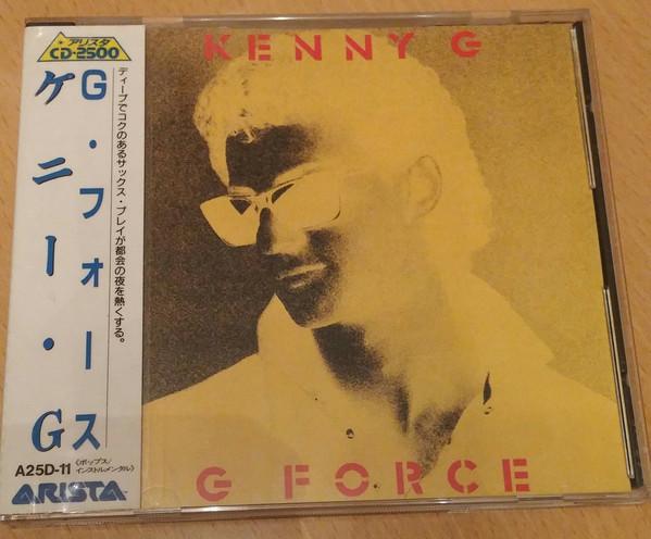 

CD KENNY G - G Force A25D11 Arista 1988 Japan Jazz