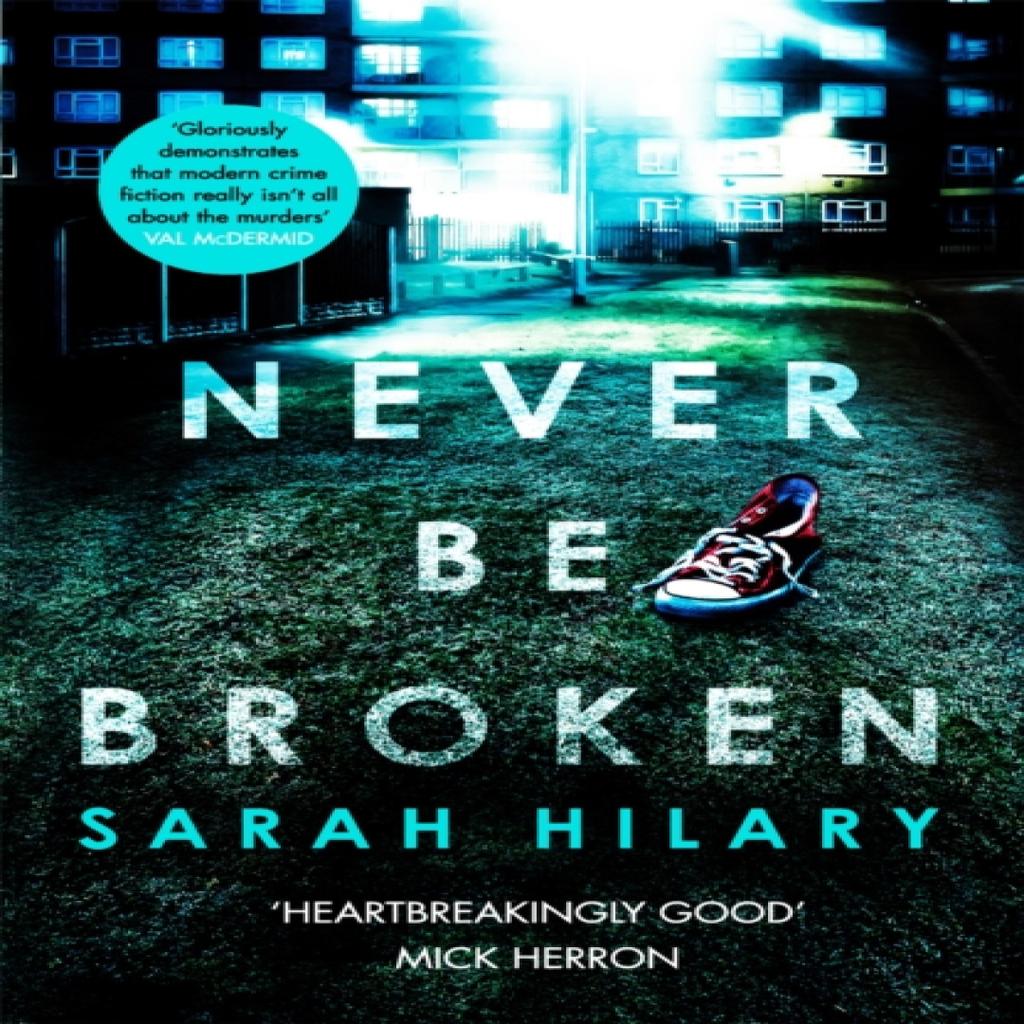 Never Be Broken D.I. Marnie Rome 6 by Sarah Hilary Paperback Book 9781472249029