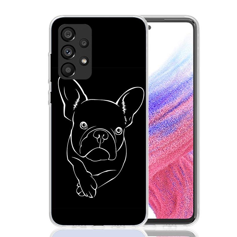 French Bulldog Black White Phone Case For Samsung Galaxy A13 A14 A15 A16 A17 A53 A54 A55 A56 A33 A34 A35 A36 A23 A24 A25 A26 A05