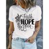 Faith Hope Love Women's Inspirational Graphic T-Shirt - Soft & Comfortable Casual Short Sleeve Crew Neck Top with Floral Design,