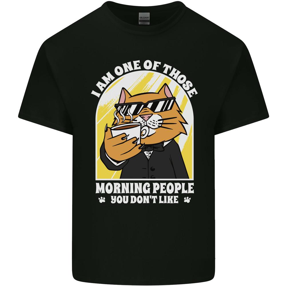 Cats Im One of Those Morning People Funny Mens Light Cotton T-Shirt Unisex T-Shirt XXL