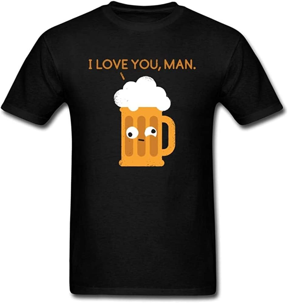 I Love You Man. T-Shirt Mens T Shirt Funny Tees Summer Beer Tshirt Cartoon Clothing Vintage Retro Tops Cotton XL