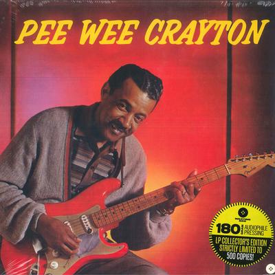 LP Record PEE WEE CRAYTON - Pee Wee Crayton 408716 WaxTime 500 2018 Europe Blues
