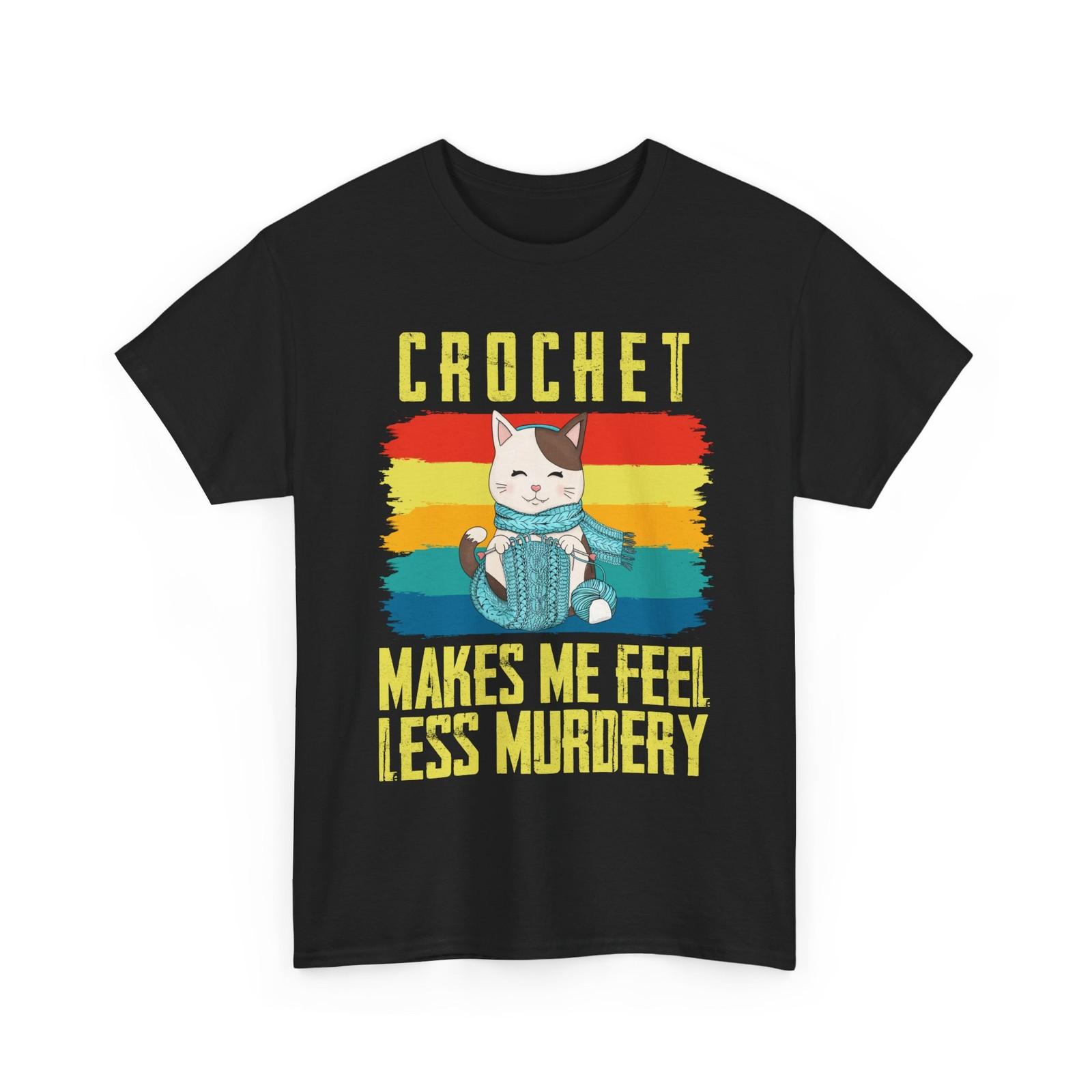 Knitting Shirt, Cat Crochet Makes Me Crocheting Handmade Lovers Women Shirt S