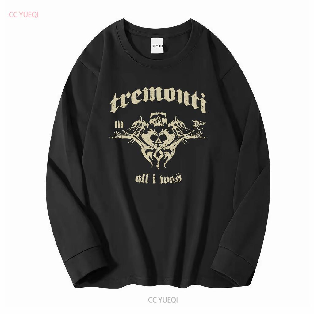 Vtg Tremonti Band All I Was Heavy Cotton Black Size T Shirt Mm1260 Long Or Short Sleeves Vintage Washed Stretched Soft Homme
