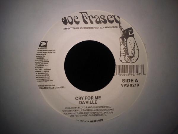 

7inch Record DAVILLE - Cry For Me VPS9129 Joe Frasier US Reggae, Ska & Dub Used