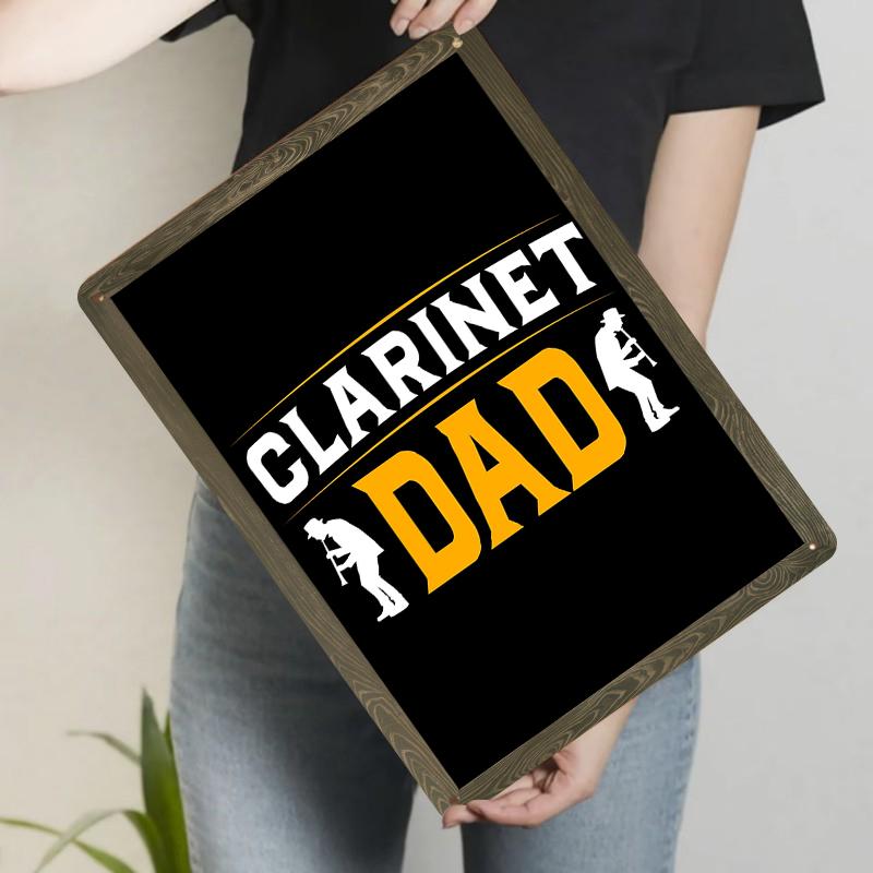 

Clarinet Dad Metal Wall Art Decor Musical Instrument Fathers Day Gift for Musician Daddy Home Decoration 20x30cm（7.8x11.8inch）