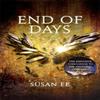 End of Days by Susan Ee Paperback Book 9781444778557