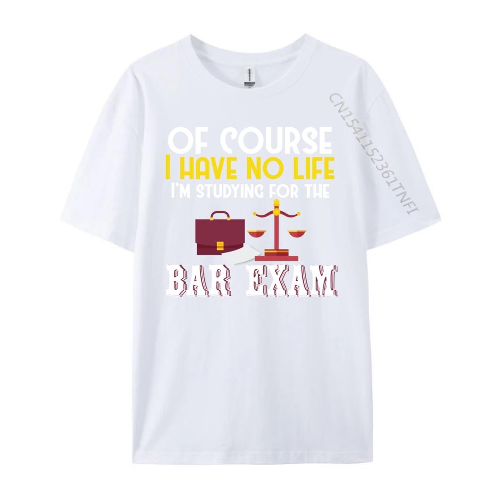 Law School Bar Exam Lawyer Student Luxury Clothing Female Fashionable and Trendy Tshirts Men Original Tees