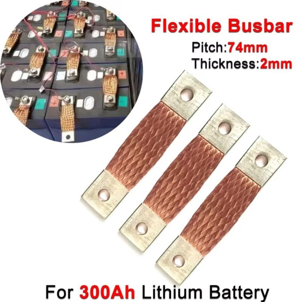 300Ah Battery Cells Connector 74mm Pitch Copper Connecter New Flexible Busbar