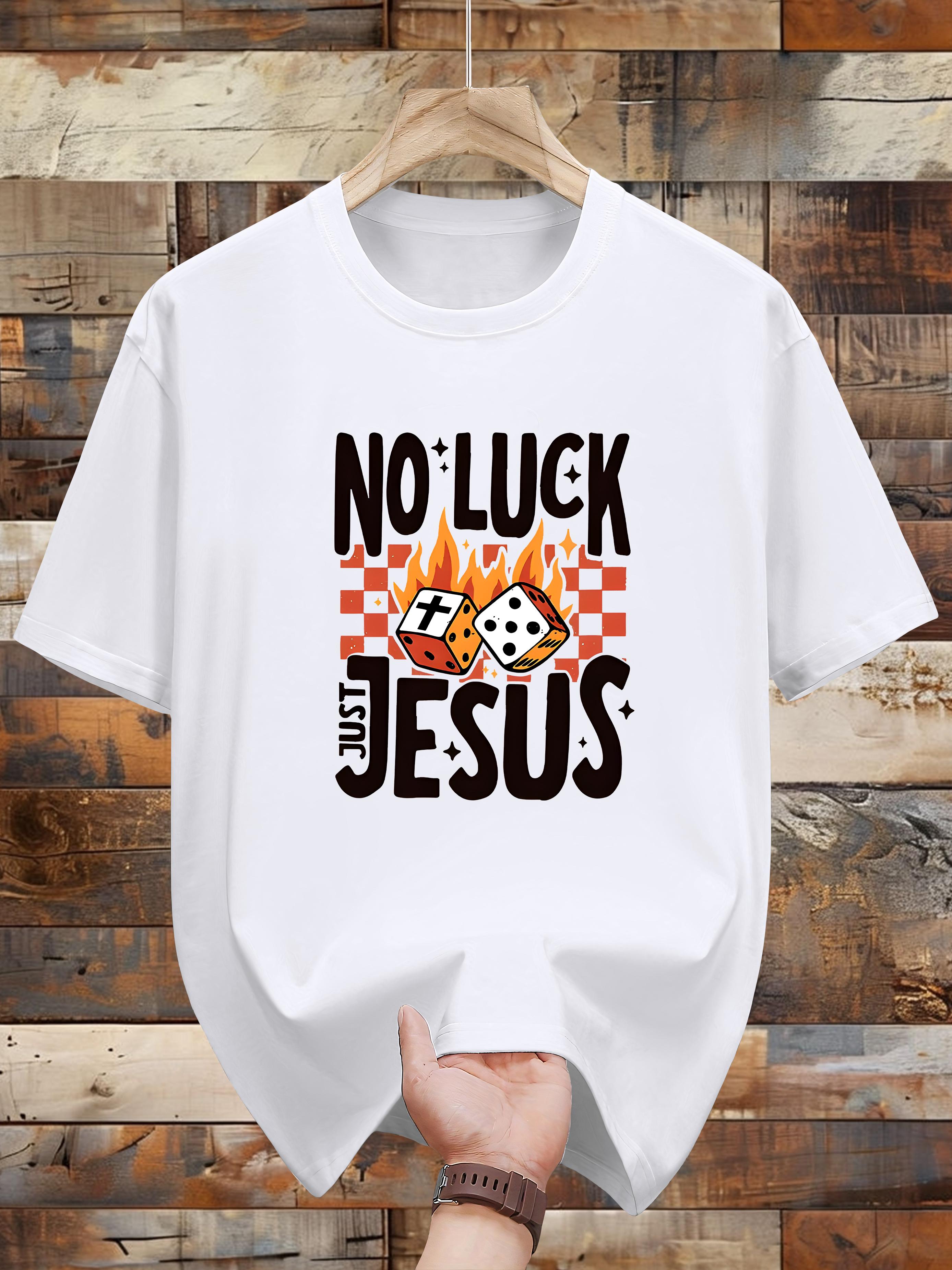 Niuwang Selection  T-shirt - Bold  NO LUCK JUST JESUS  Graphic Print XXL