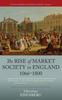 Kniha The Rise of Market Society In England, 1066-1800