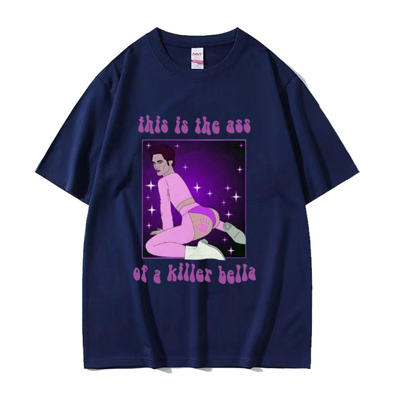 Twilight Movies Robert Pattinson T Shirt This Is The Ass of A Killer Bella Funny Meme T Shirts Men Women Retro Oversized Tshirt
