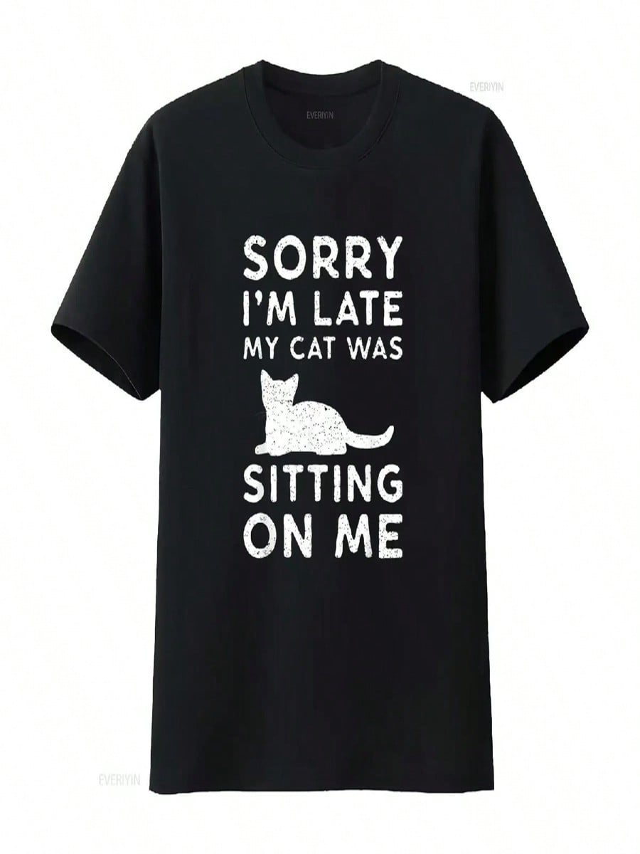 Funny Cat Parent Sorry I M Late My Was Sitting On Me T Shirt Vintage Washed Breathable Comfortable Versatile Soft Stylish S разноцветный